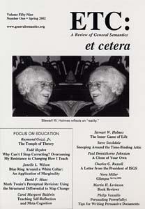 PDF Version: ETC: A Review of General Semantics 59:1 (Spring 2002)