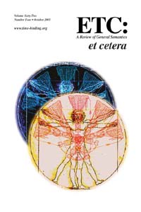 PDF Version: ETC: A Review of General Semantics 62:4 (October 2005)