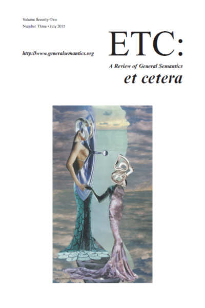 PDF Version: ETC: A Review of General Semantics 72:3 (July 2015)