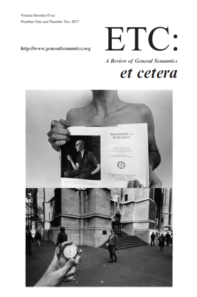 PDF Version: ETC: A Review of General Semantics 74:1-2 (2017)