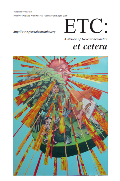 PDF Version: ETC: A Review of General Semantics 76:1-2 (2019)