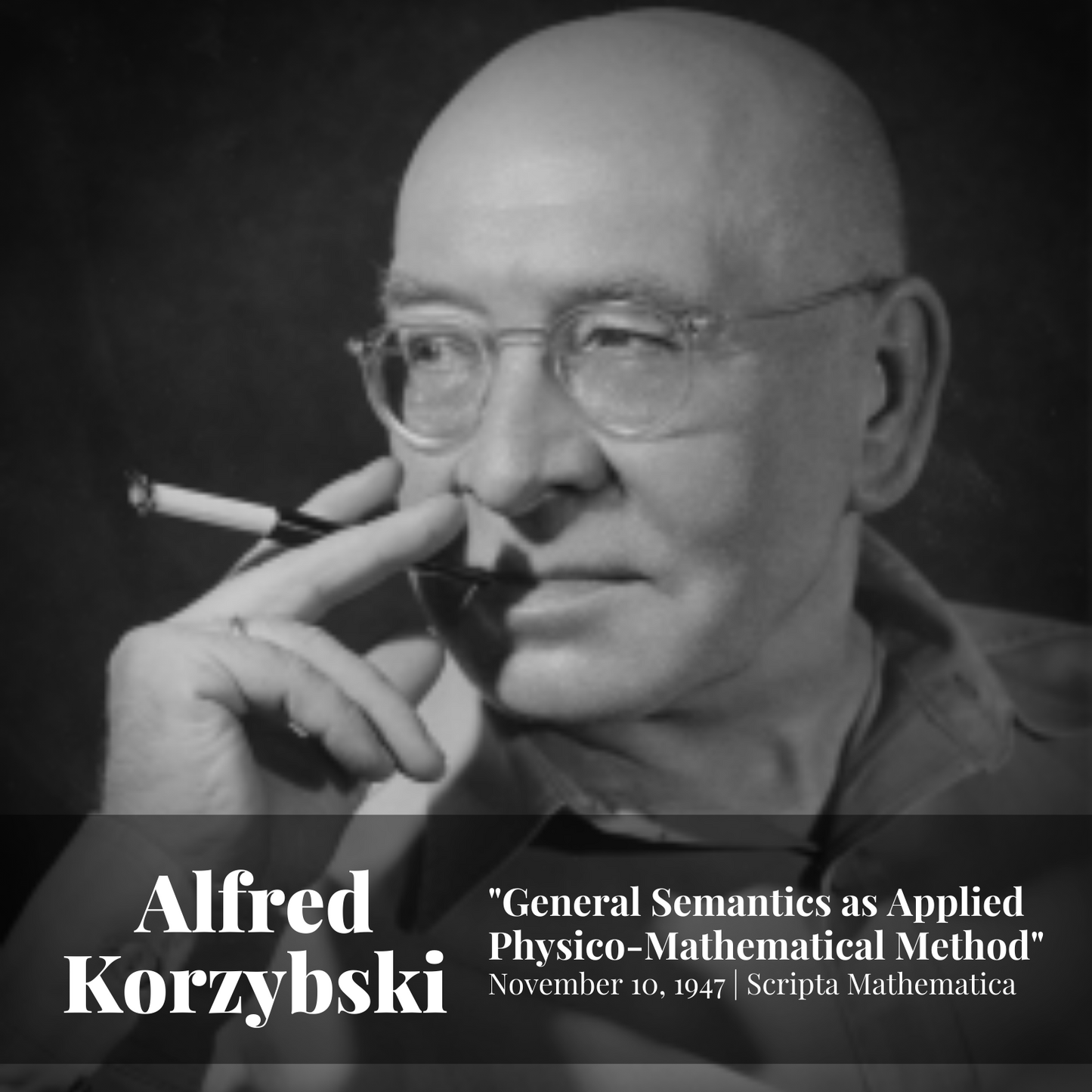 MP3: General Semantics as Applied Physico-Mathematical Method (Scripta Mathematica 1947)