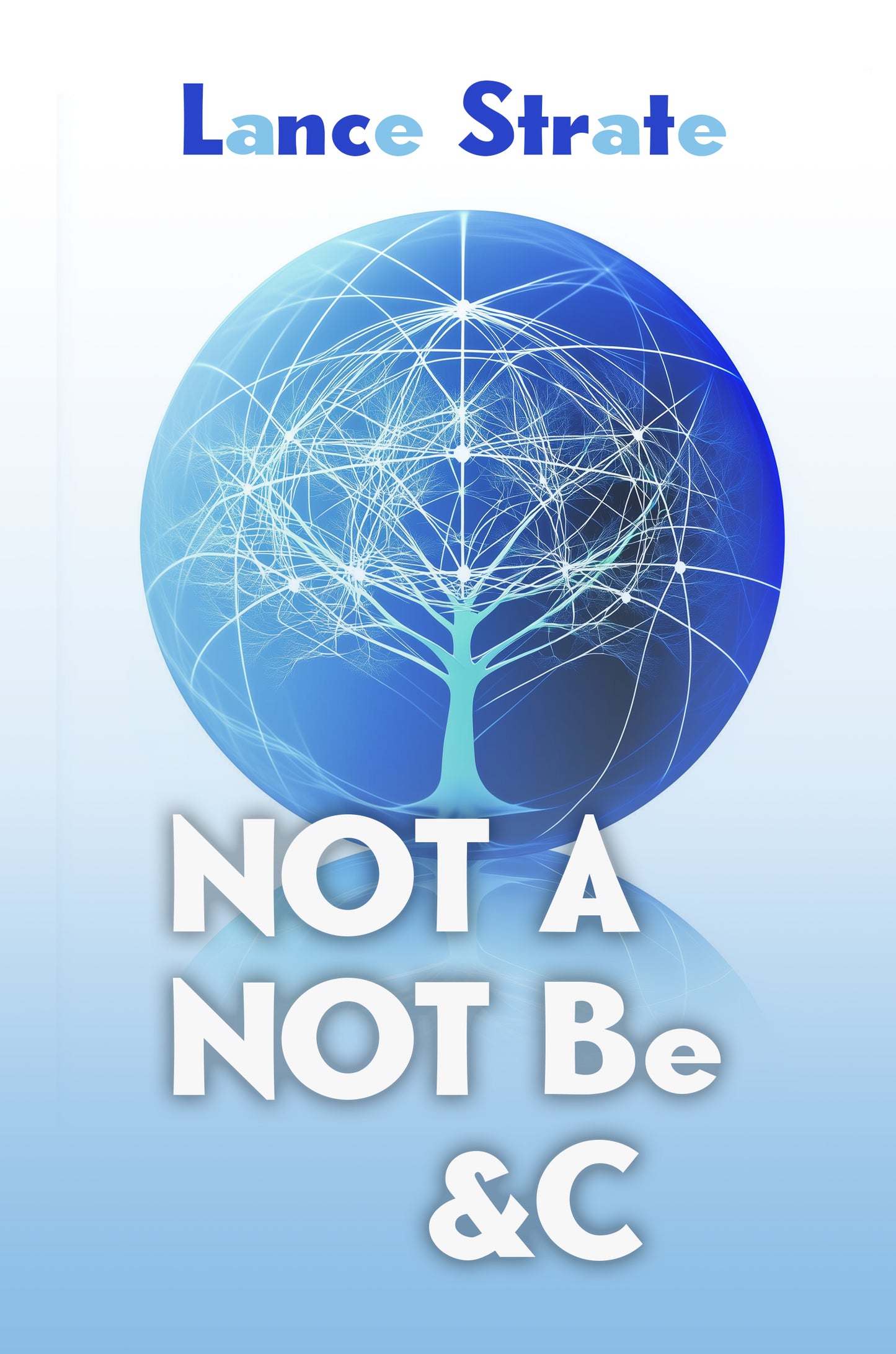 Not A, Not Be, &c (epub)