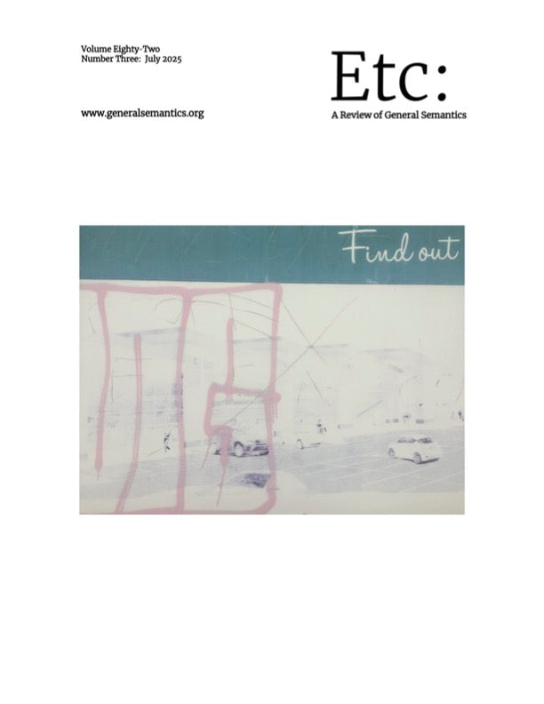 PDF Version: ETC: A Review of General Semantics 82:3