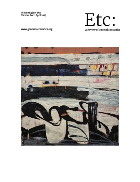 PDF Version: ETC: A Review of General Semantics 82:2