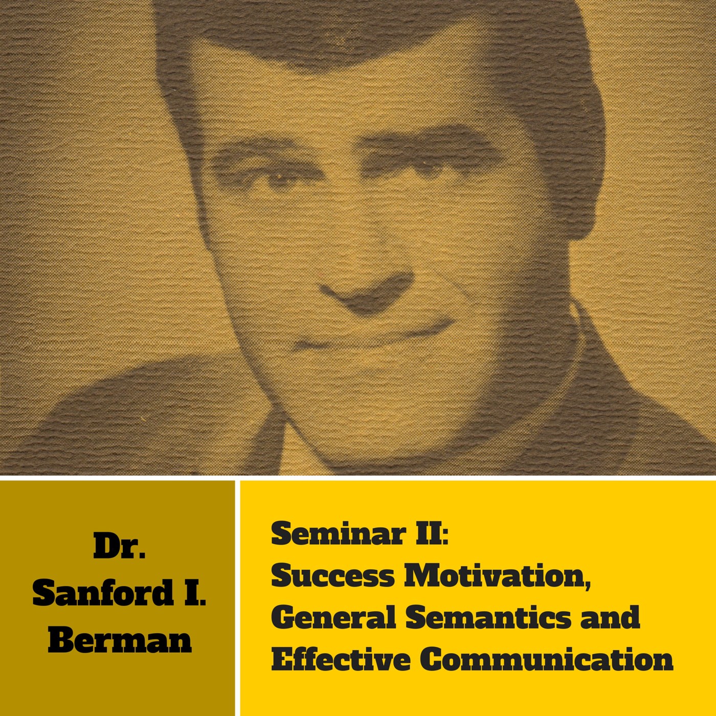 MP3 Album: Success Motivation, General Semantics and Effective Communication Seminar