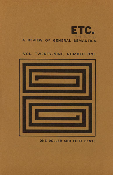 PDF Version: ETC: A Review of General Semantics 29:1 (March 1972)