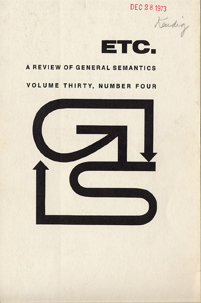PDF Version: ETC: A Review of General Semantics 30:4 (December 1973)