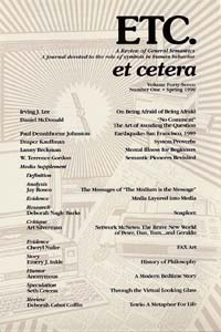 PDF Version: ETC: A Review of General Semantics 47:1 (Spring 1990)
