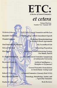 PDF Version: ETC: A Review of General Semantics 54:2 (Summer 1997)