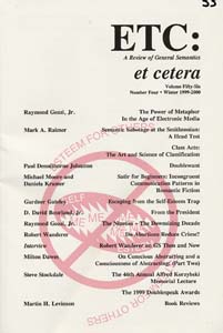 PDF Version: ETC: A Review of General Semantics 56:4 (Winter 1999-2000)