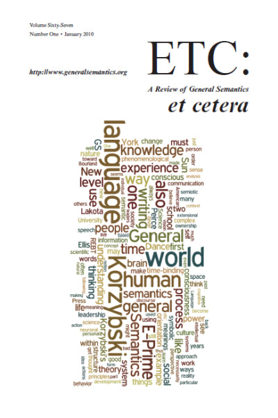 PDF Version: ETC: A Review of General Semantics 67:1 (January 2010)