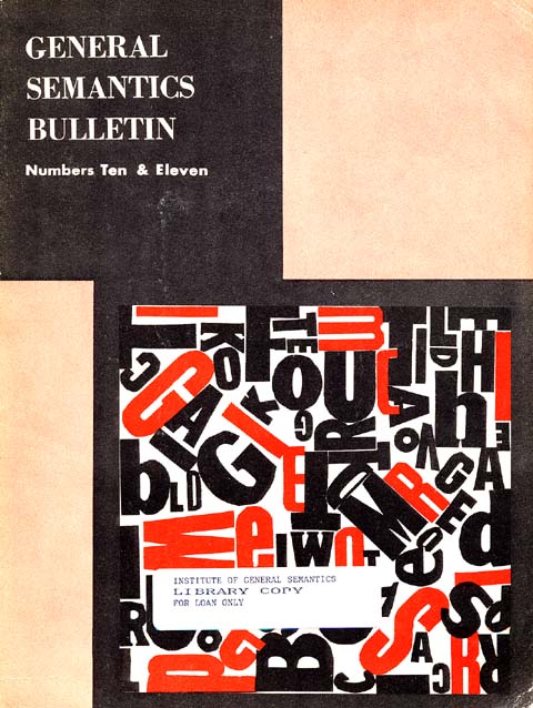 PDF Version: General Semantics Bulletin Nos. 10 & 11 (1952-1953)