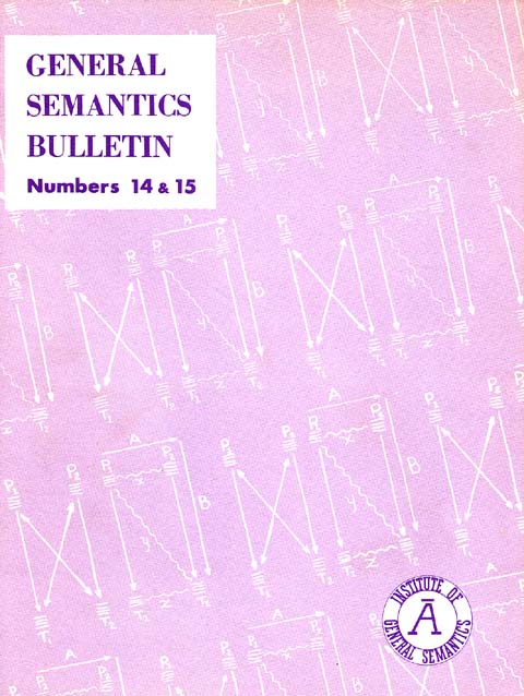 PDF Version: General Semantics Bulletin Nos. 14 & 15 (1954)