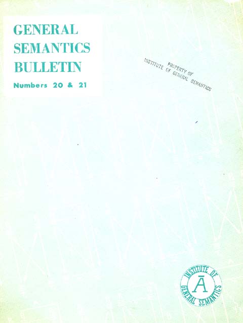 PDF Version: General Semantics Bulletin Nos. 20 & 21 (1957)