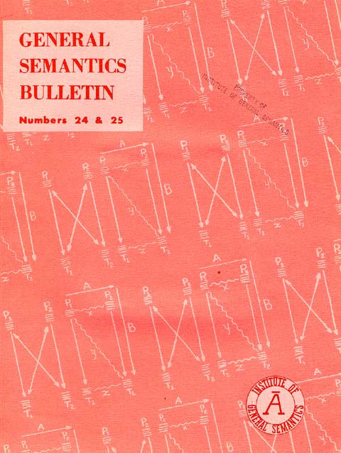 PDF Version: General Semantics Bulletin Nos. 24 & 25 (1959)