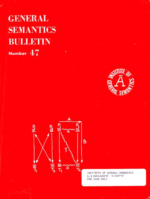 PDF Version: General Semantics Bulletin No. 47 (1980)