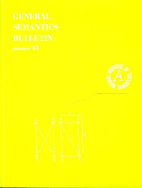 PDF Version: General Semantics Bulletin No. 53 (1986-1987)