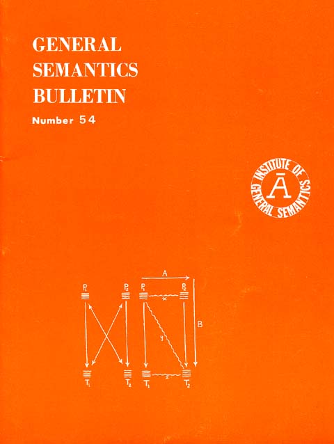PDF Version: General Semantics Bulletin No. 54 (1988-1989)