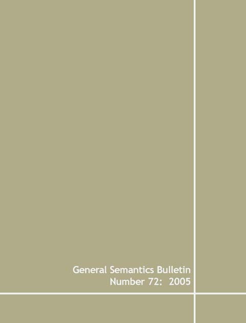 PDF Version: General Semantics Bulletin No. 72 (2005)