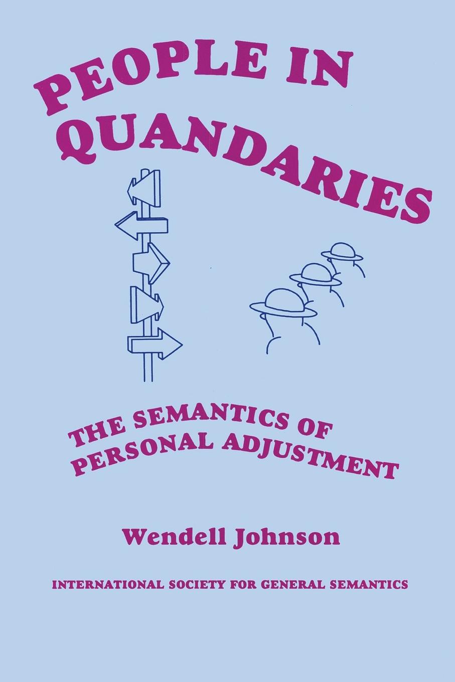 People in Quandaries: The Semantics of Personal Adjustment
