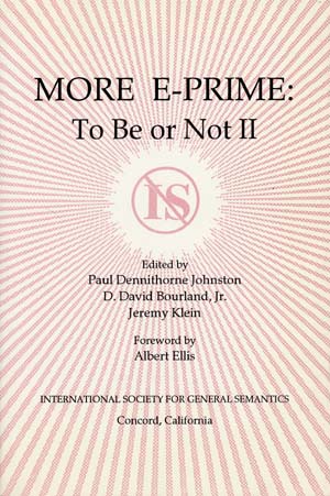 More E-Prime: To Be or Not II