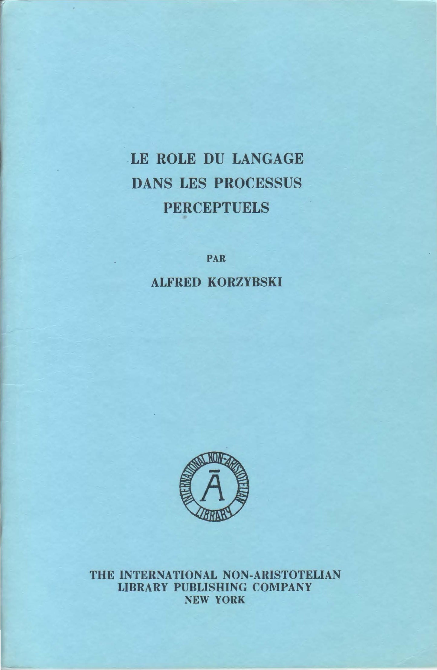 PDF Version (in French): Le Role du Langage dans les Processus Perceptuels