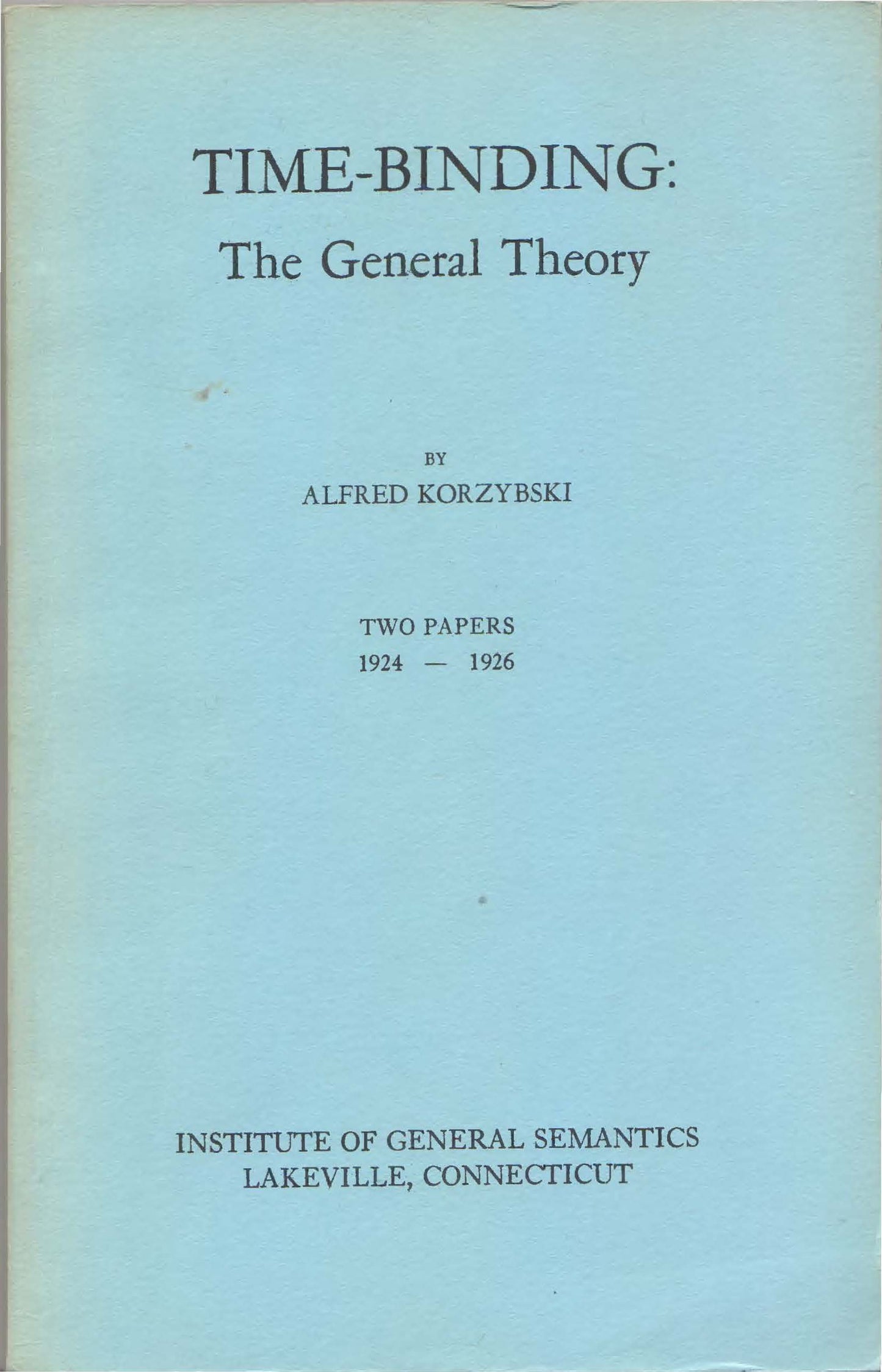PDF Version: Time-Binding: The General Theory